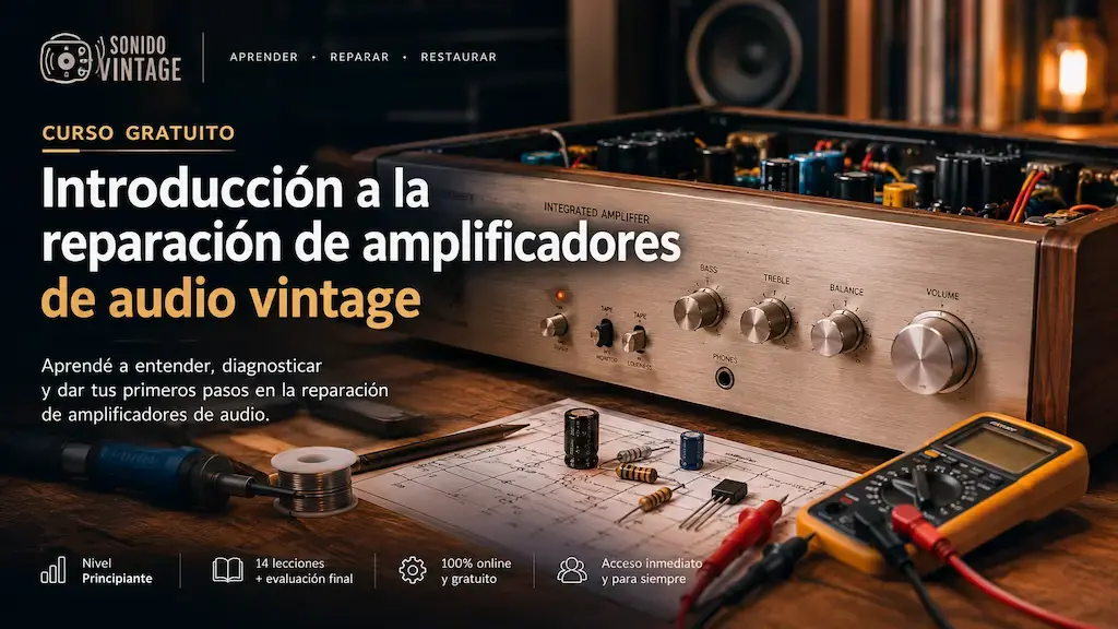 Introducción a la reparación de amplificadores de audio vintage
